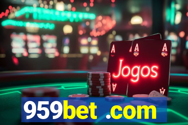 959bet .com